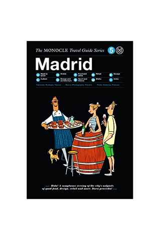 The Monocle Travel Guide Madrid